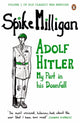 Book cover of: Adolf Hitler. By: Spike Milligan