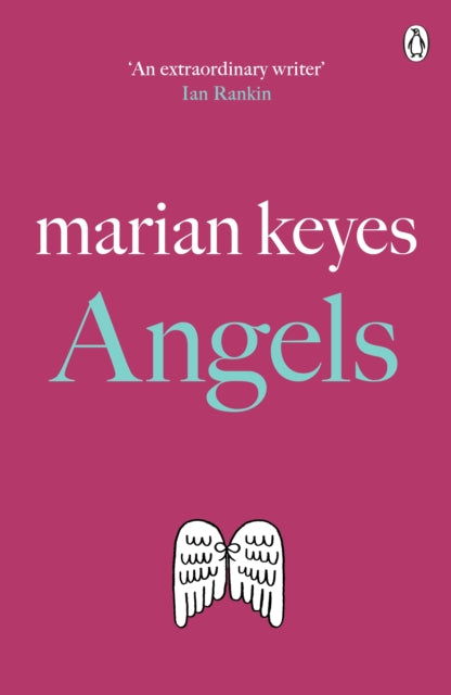Book cover of: Angels. By: Marian Keyes