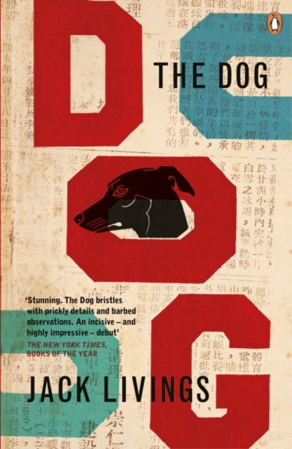 Book cover of: The Dog. By: Jack Livings