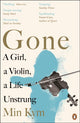 Book cover of: Gone. By: Min Kym