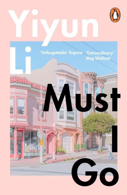Book cover of: Must I Go. By: Yiyun Li