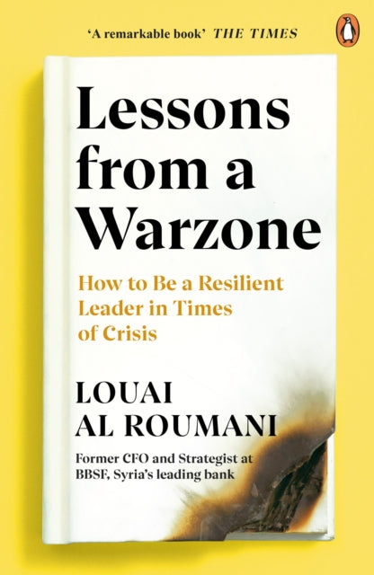 Book cover of: Lessons from a Warzone. By: Louai Al Roumani