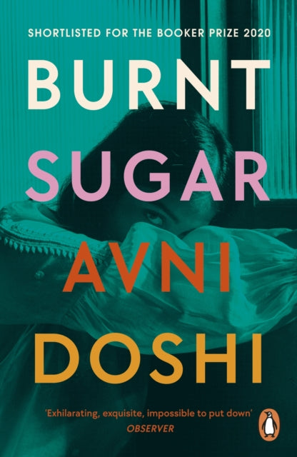 Book cover of: Burnt Sugar. By: Avni Doshi