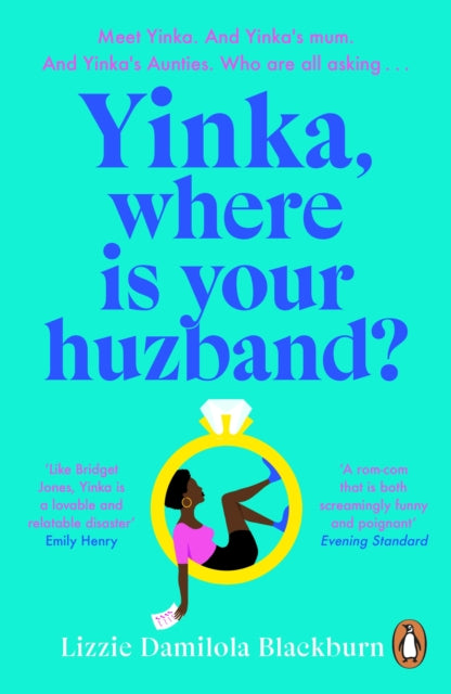 Book cover of: Yinka, Where is Your Huzband?. By: Lizzie Damilola Blackburn