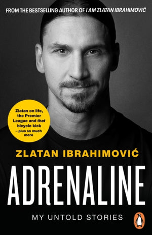 Adrenaline, My Untold Stories