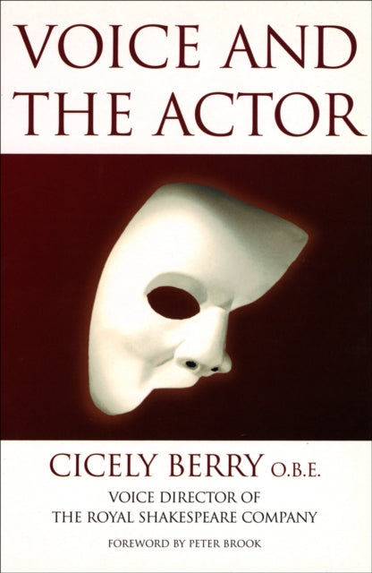 Book cover of: Voice And The Actor. By: Cicely Berry