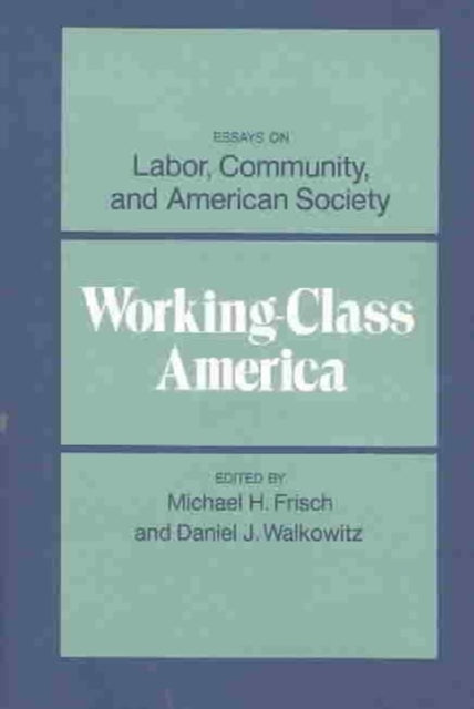 Book cover of: Working-Class America