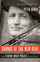 Book cover of: Sounds of the New Deal. By: Peter Gough