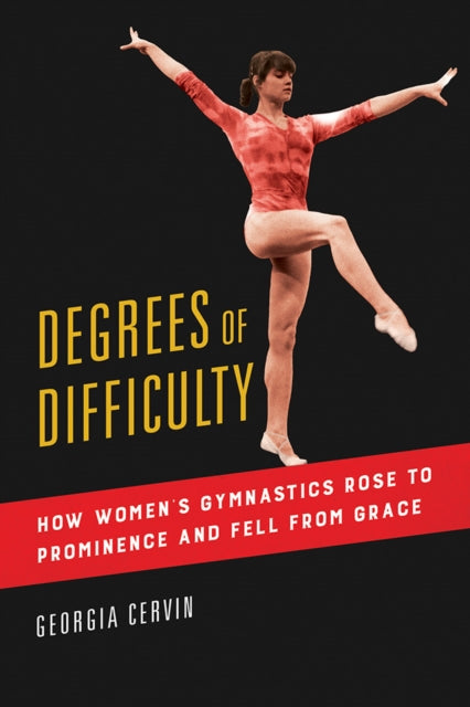 Book cover of: Degrees of Difficulty. By: Georgia Cervin