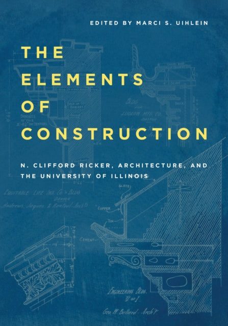 Book cover of: Elements of Construction. By: N. Clifford Ricker