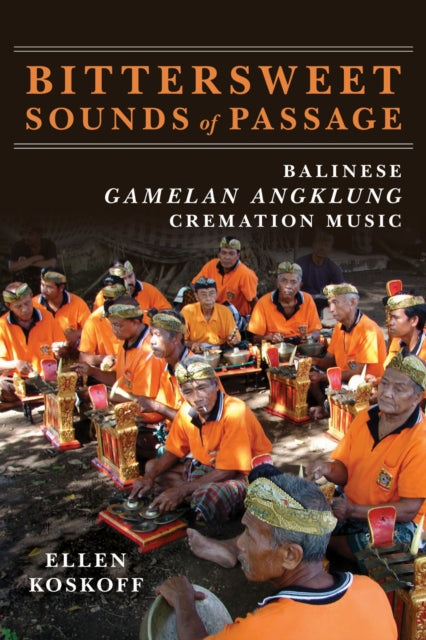 Book cover of: Bittersweet Sounds of Passage. By: Ellen Koskoff
