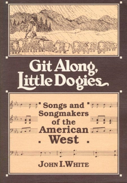 Git Along Little Dogies