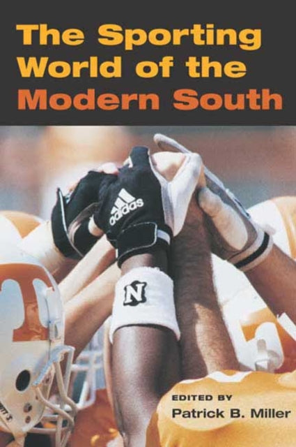 Sporting World of the Modern South