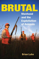 Book cover of: Brutal. By: Brian Luke