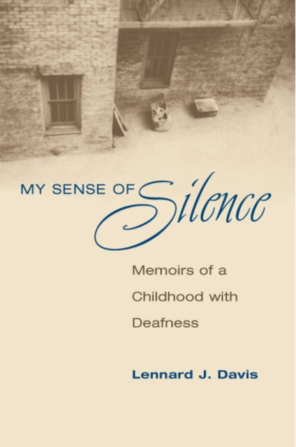 Book cover of: My Sense of Silence