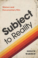 Book cover of: Subject to Reality. By: Shilyh Warren