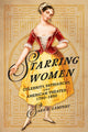 Book cover of: Starring Women. By: Sara E. Lampert