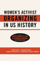 Book cover of: Women's Activist Organizing in US History. By: Dawn Durante