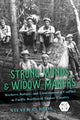 Book cover of: Strong Winds and Widow Makers. By: Steven C. Beda