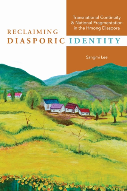 Book cover of: Reclaiming Diasporic Identity. By: Sangmi Lee