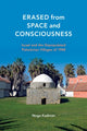 Book cover of: Erased from Space and Consciousness. By: Noga Kadman