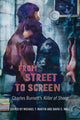 Book cover of: From Street to Screen. By: David C. Wall
