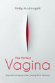 Book cover of: Perfect Vagina. By: Lindy McDougall