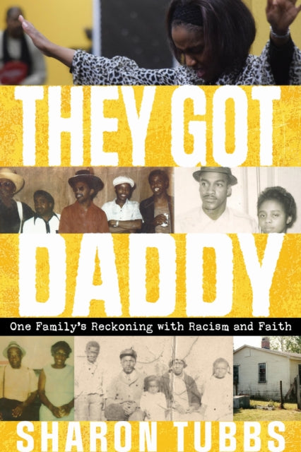 Book cover of: They Got Daddy. By: Sharon Tubbs
