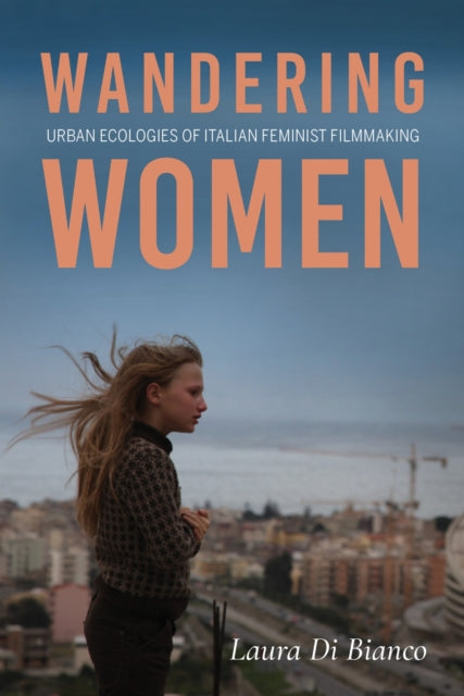 Book cover of: Wandering Women. By: Laura Di Bianco