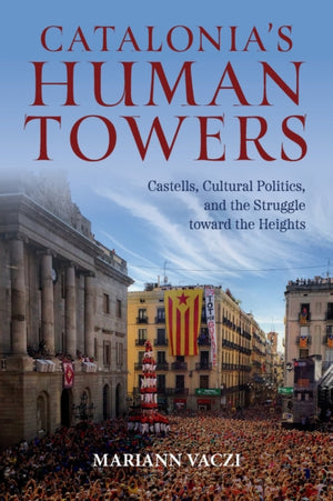 Catalonia's Human Towers