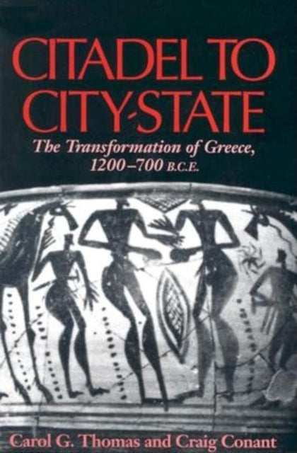 Book cover of: Citadel to City-State. By: Carol G. Thomas