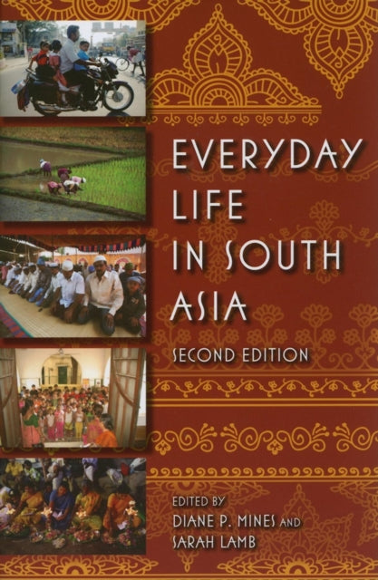 Book cover of: Everyday Life in South Asia, Second Edition