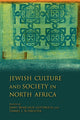 Book cover of: Jewish Culture and Society in North Africa. By: Emily Gottreich