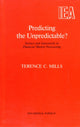 Book cover of: Predicting the Unpredictable?. By: Terence C. Mills