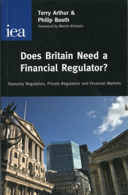 Book cover of: Does Britain Need a Financial Regulator?
