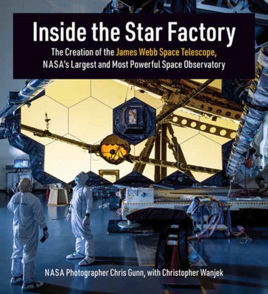 Book cover of: Inside the Star Factory. By: Chris Gunn