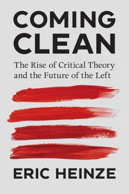 Book cover of: Coming Clean. By: Eric Heinze