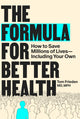 Book cover of: Formula for Better Health