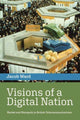Book cover of: Visions of a Digital Nation