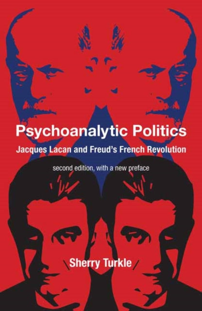 Book cover of: Psychoanalytic Politics, second edition, with a new preface. By: Sherry Turkle