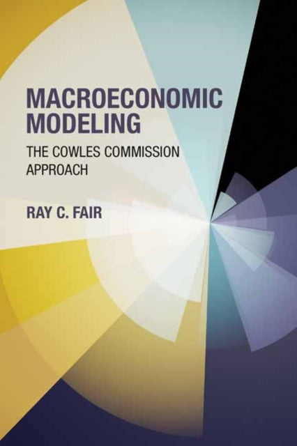 Book cover of: Macroeconomic Modeling. By: Ray C. Fair