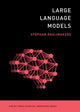 Book cover of: Large Language Models. By: Stephan Raaijmakers