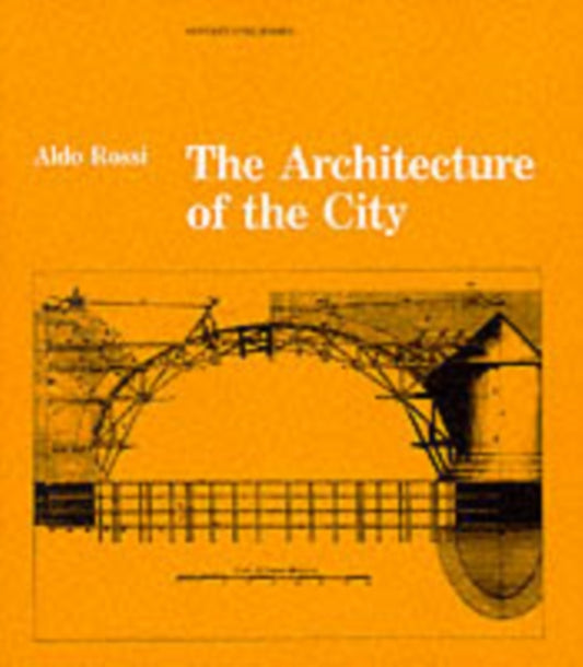 Book cover of: Architecture of the City