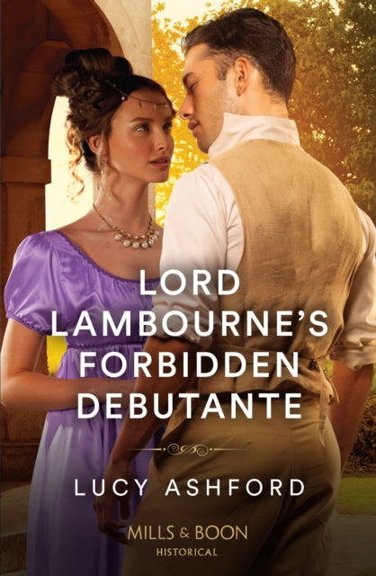 Book cover of: Lord Lambourne's Forbidden Debutante. By: Lucy Ashford