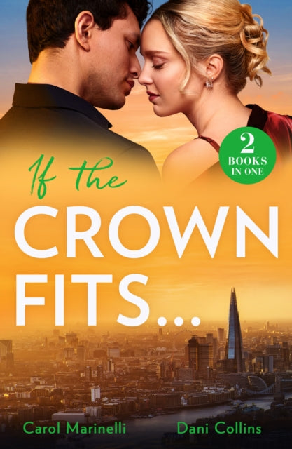 Book cover of: If The Crown Fits…