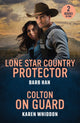 Book cover of: Lone Star Country Protector / Colton On Guard