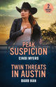 Book cover of: Peak Suspicion / Twin Threats In Austin