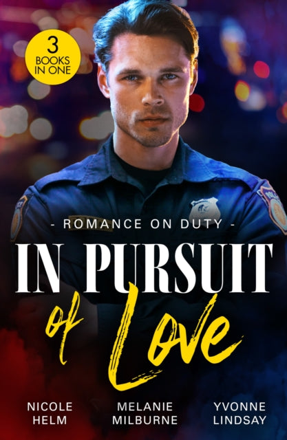 Book cover of: Romance On Duty: In Pursuit Of Love. By: Nicole Helm