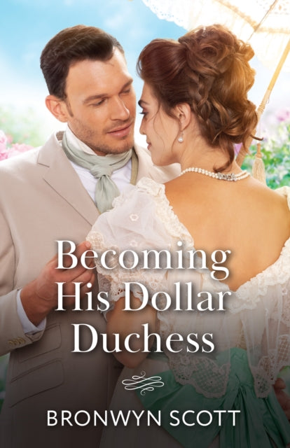 Becoming His Dollar Duchess