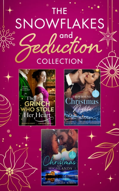 Book cover of: Snowflakes And Seduction Collection